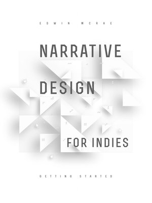cover image of Narrative Design for Indies